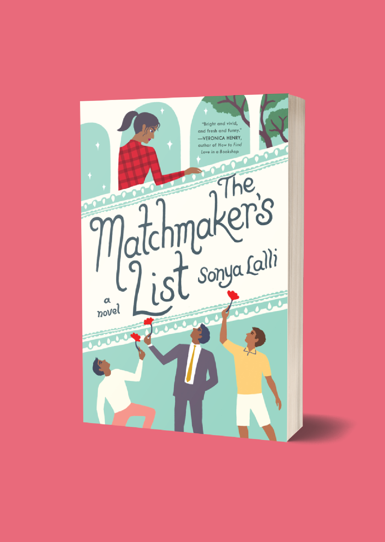 The Matchmaker's List by Sonya Lalli