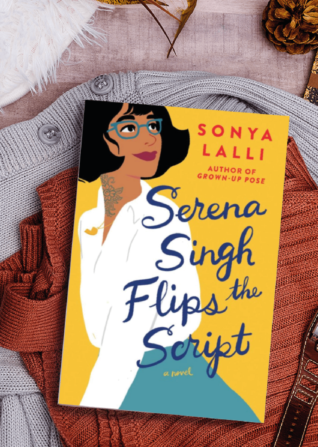 Serena Singh Flips the Script by Sonya Lalli