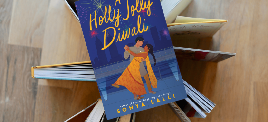 A Holly Jolly Diwali by Sonya Lalli