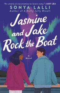 Jasmine and Jake Rock the Boat by Sonya Lalli